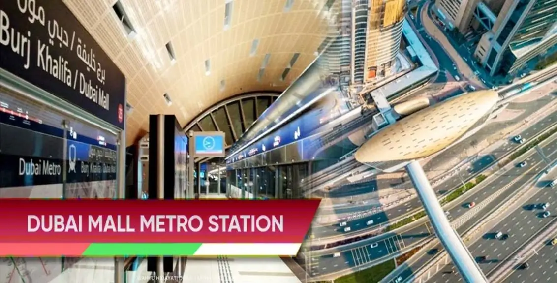 Burj Khalifa Dubai Mall Metro Station