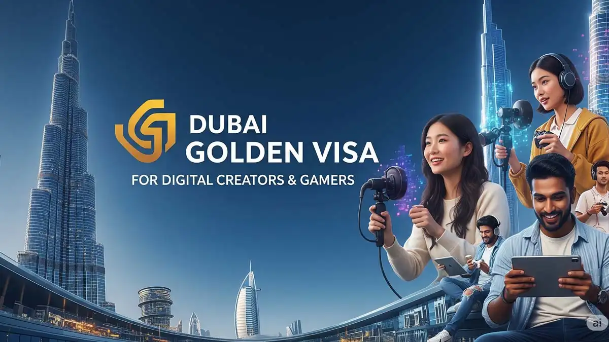Dubai Golden Visa for Digital Creators & Gamers: Complete Guide