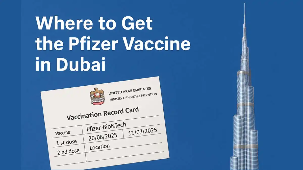 Where to Get the Pfizer Vaccine in Dubai